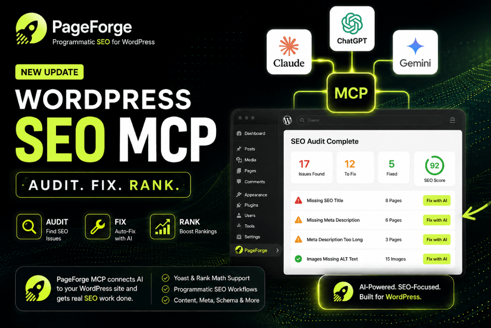 PageForge WordPress SEO MCP update connecting Claude, ChatGPT and Gemini to audit and fix SEO issues with AI